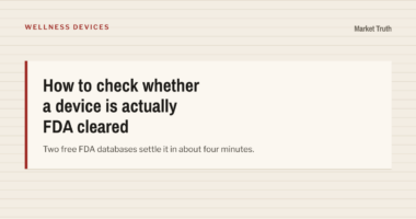 How to check whether a device is actually FDA cleared